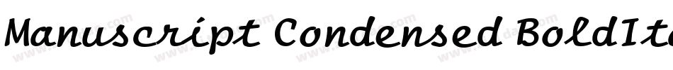 Manuscript Condensed BoldItalic字体转换